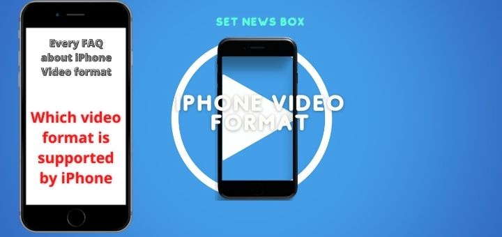 iPhone video format
